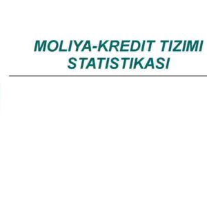 Moliya-kredit tizimi statistikasi