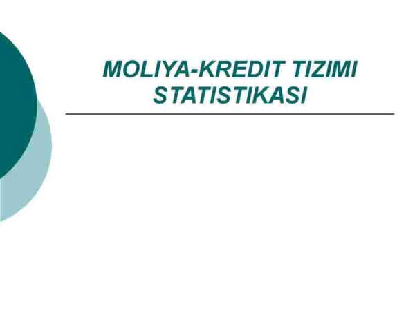 Moliya-kredit tizimi statistikasi
