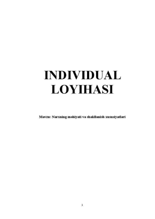 Narxning mohiyati va shakllanish xususiyatlari
