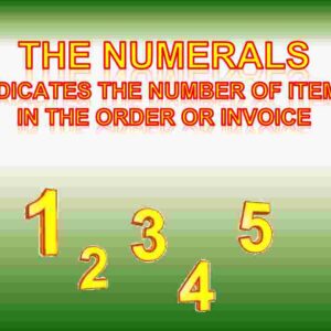 The numerals Indicates the number of items in the order or invoice