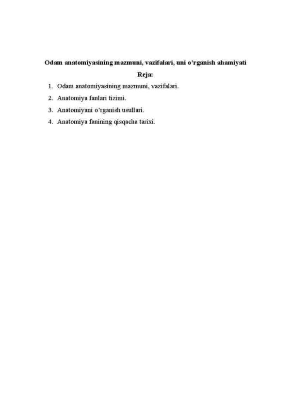 Odam anatomiyasining mazmuni, vazifalari, uni o’rganish ahamiyati