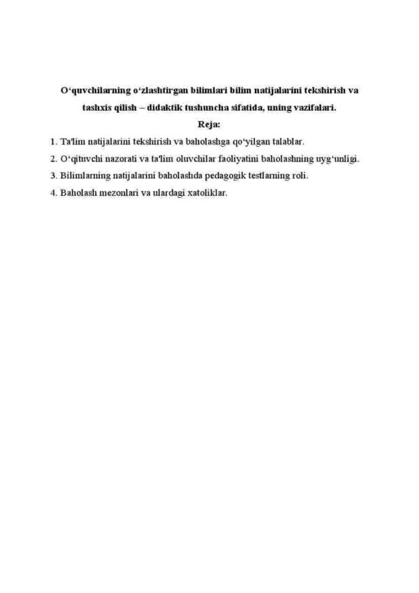 O'quvchilarning o'zlashtirgan bilimlari bilim natijalarini tekshirish va tashxis qilish – didaktik tushuncha sifatida, uning vazifalari