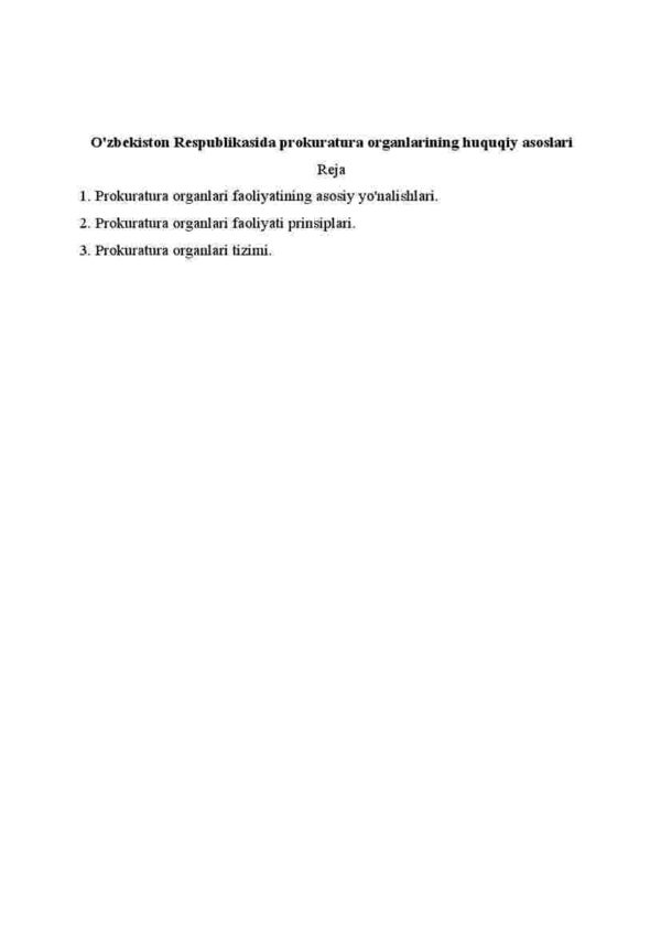 O'zbekiston Respublikasida prokuratura organlarining huquqiy asoslari