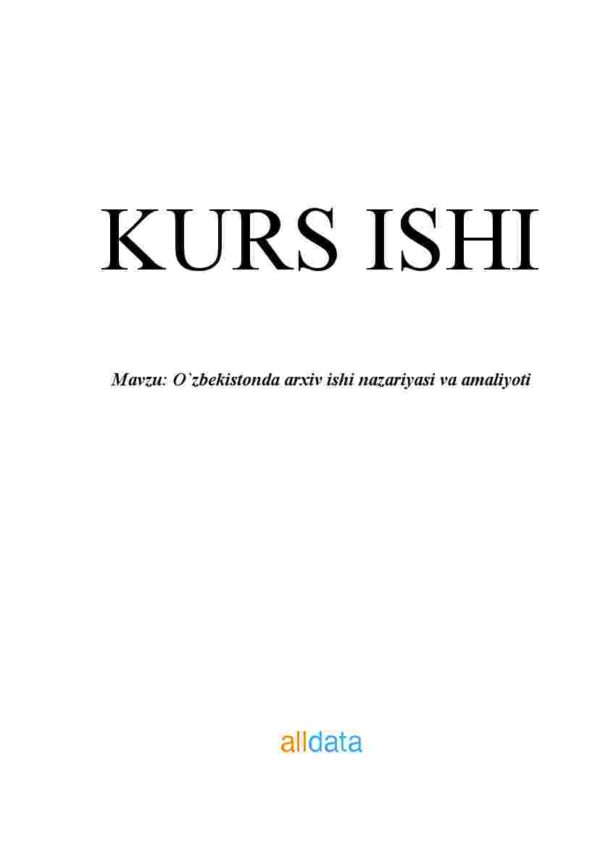 O'zbekistonda arxiv ishi nazariyasi va amaliyoti