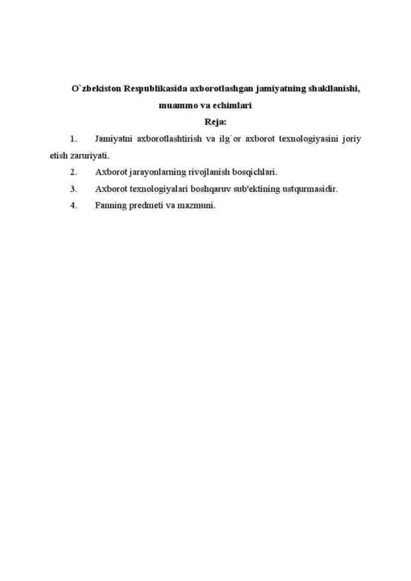 O'zbеkiston Rеspublikasida axborotlashgan jamiyatning shakllanishi, muammo va еchimlari