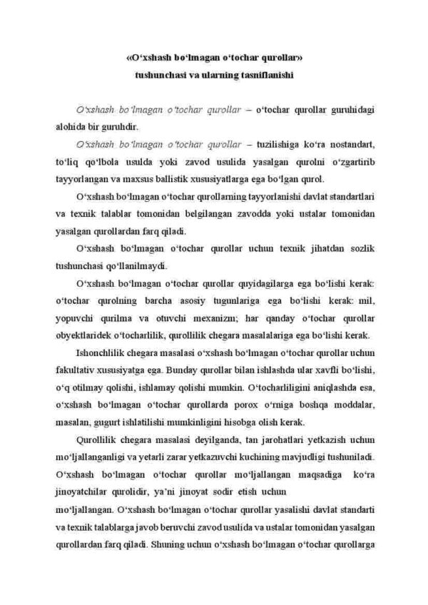 O'xshash bo'lmagan o'tochar qurollar tushunchasi va ularning tasniflanishi