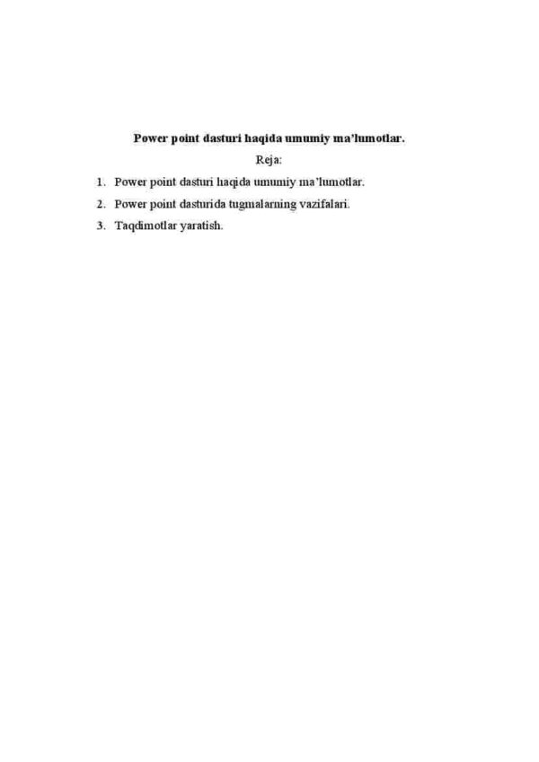 Power point dasturi haqida umumiy ma'lumotlar