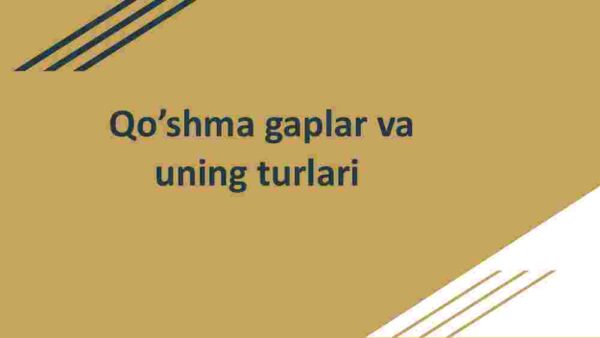Qo'shma gaplar va uning turlari