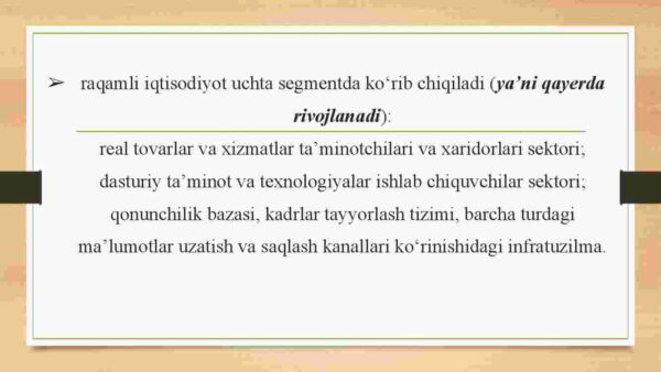 Raqamli iqtisodiyotning tarkibiy qismlari tavsifi - Image 4