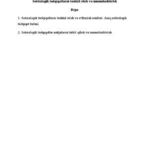 Sotsiologik tadqiqotlarni tashkil etish va umumlashtirish