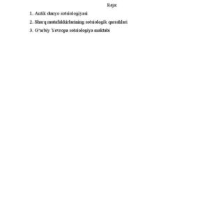 Sotsiologiya fanining yuzaga kelishi va taraqqiy etishi