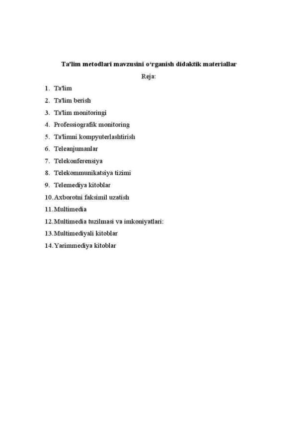 Ta'lim metodlari mavzusini o'rganish didaktik materiallar
