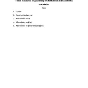 Ta'lim shakllarini o'rganishning mustahkamlash uchun didaktik materiallar