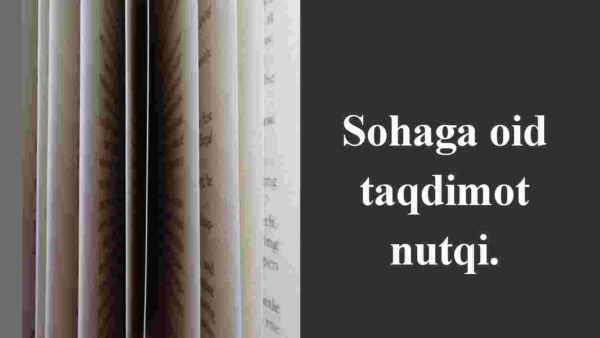 Sohaga oid taqdimot nutqi