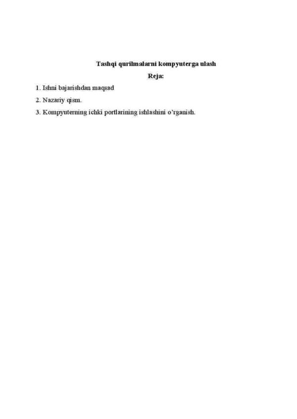Tashqi qurilmalarni kompyutеrga ulash