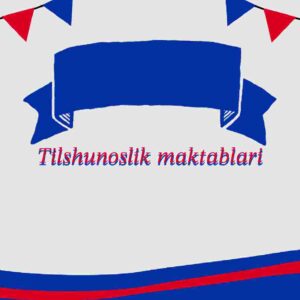 Tilshunoslik maktablari