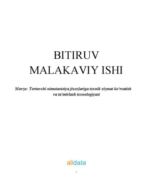 Tortuvchi nimstantsiya jixozlariga texnik xizmat koʻrsatish va ta'mirlash texnologiyasi