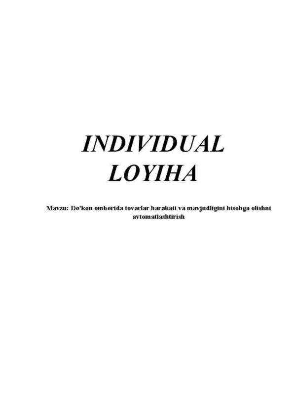 Do'kon omborida tovarlar harakati va mavjudligini hisobga olishni avtomatlashtirish