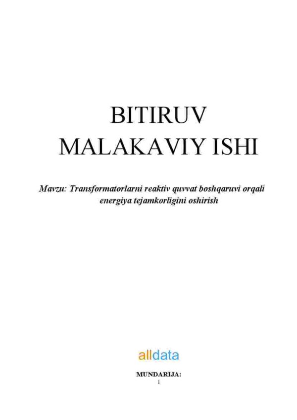 Transformatorlarni reaktiv quvvat boshqaruvi orqali energiya tejamkorligini oshirish