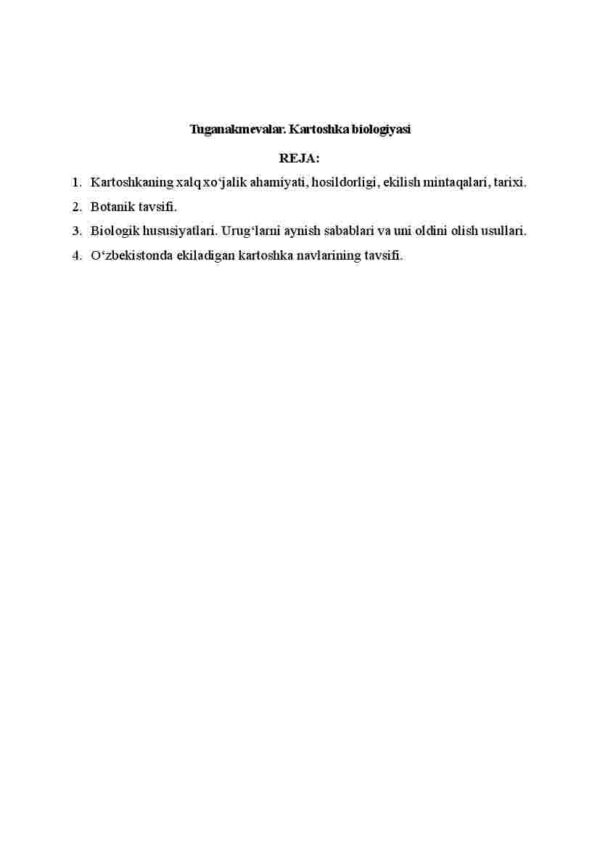 Tuganakmevalar. Kartoshka biologiyasi