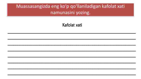 Xizmat yozishmalari: kafolat xati, tasdiq xati, farmoyish xati, so'rov xati - Image 3