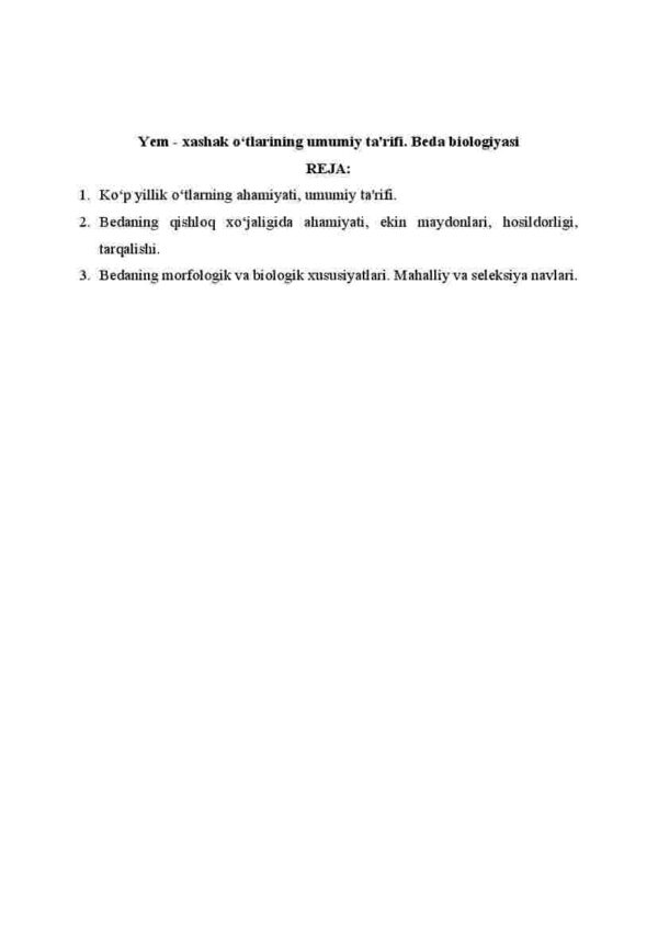 Yem - xashak o'tlarining umumiy ta'rifi. Beda biologiyasi