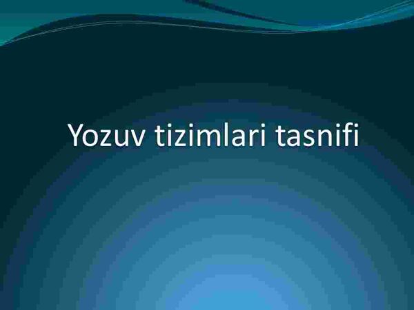 Yozuv tizimlari tasnifi