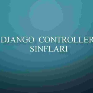 Django controller-sinflari