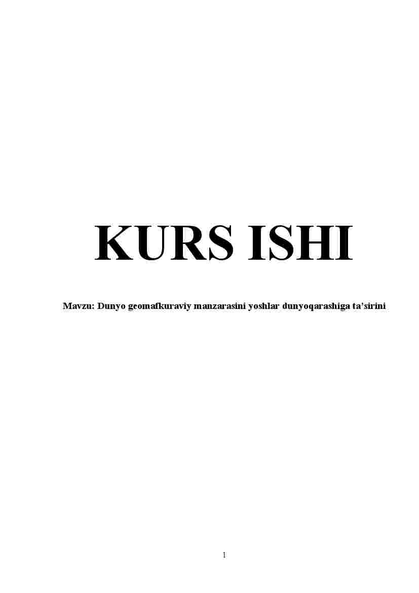 Dunyo geomafkuraviy manzarasini yoshlar dunyoqarashiga ta'siri
