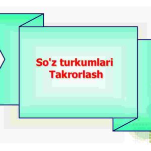 So'z turkumlari takrorlash