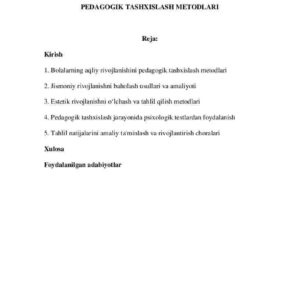 Bolalarning aqliy, jismoniy va estetik rivojlanishi pedagogik tashxislash metodlari