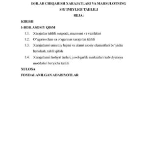 Ishlab chiqarish xarajatlari va mahsulotning sig'imiyligi tahlili