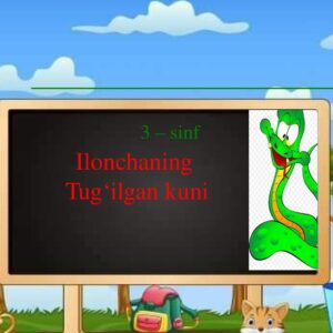 Ilonchaning Tug‘ilgan kuni