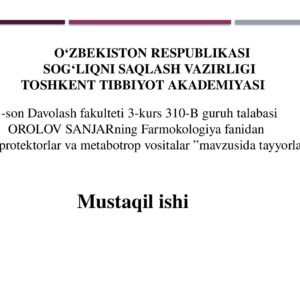 Kardioprotektorlar va metabotrop vositalar