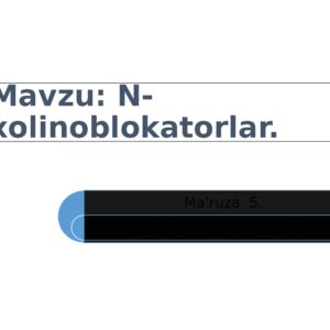 N-xolinoblokatorlar