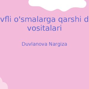 Xavfli o'smalarga qarshi dori vositalari