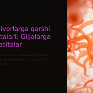 Soda jonivorlarga qarshi dori vositalari: Gijjalarga qarshi vositalar