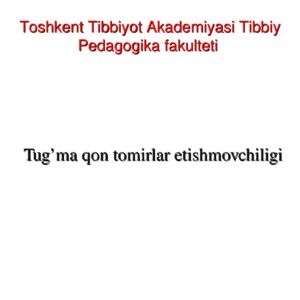 Tug’ma qon tomirlar etishmovchiligi