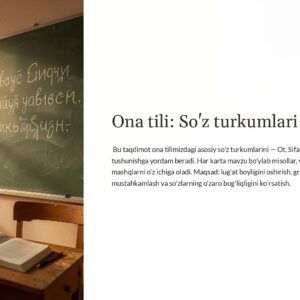 So'z turkumlari: Ot ; Sifat ; Son ; Fe'l.Lug'at boyligi qo'shimcha so'zlar yodlash