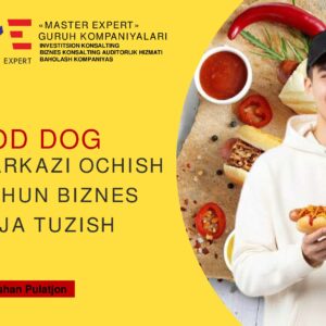 Xot dog markazi ochish bo'yicha biznes reja