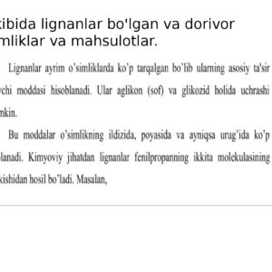 Tarkibida lignanlar bo'lgan va dorivor o'simliklar va mahsulotlar.