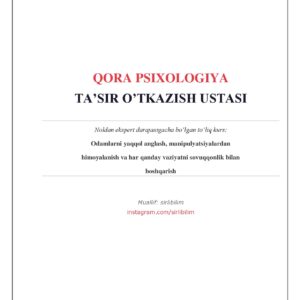 QORA PSIXOLOGIYA - TA'SIR O'TKAZISH USTASI
