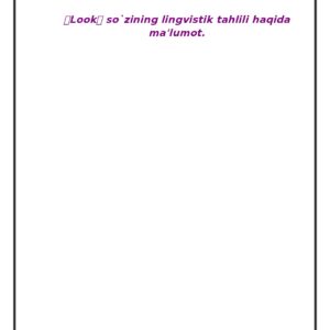 Look sozining lingvistik tahlili