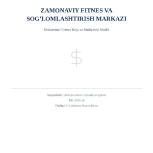 Zamonaviy Fitnes va Soglomlashtirish Markazi