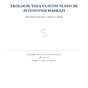 Ekologik Toza Avto Yuvish Shaxobchasi