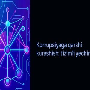 Korrupsiyaga qarshi kurash