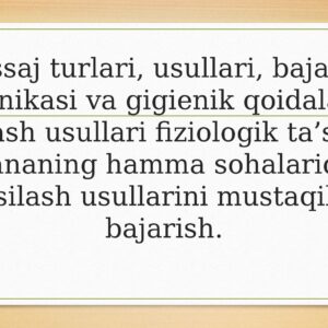 Massaj turlari, usullari , bajarish texnikasi va gigienik qoidalari . Silash usullari fiziologik ta’siri . Tananing hamma sohalarida silash usullarini mustaqil bajarish.