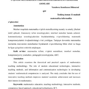 BOSHLANG‘ICH VA UMUMIY O‘RTA TA'LIMDA MATEMATIKA O‘QITISH METODIKASINI TAKOMILLASHTIRISHNING PEDAGOGIK ASOSLARI