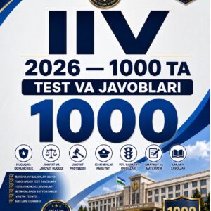 IIV 2026 — 1000 TA TEST VA JAVOBLARI