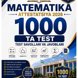 Matematika attestatsiya 2026 — 1000 ta test
